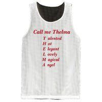 Call Me Thelma Talented Hot Elegant Lovely Magical Angel Mesh Reversible Basketball Jersey Tank