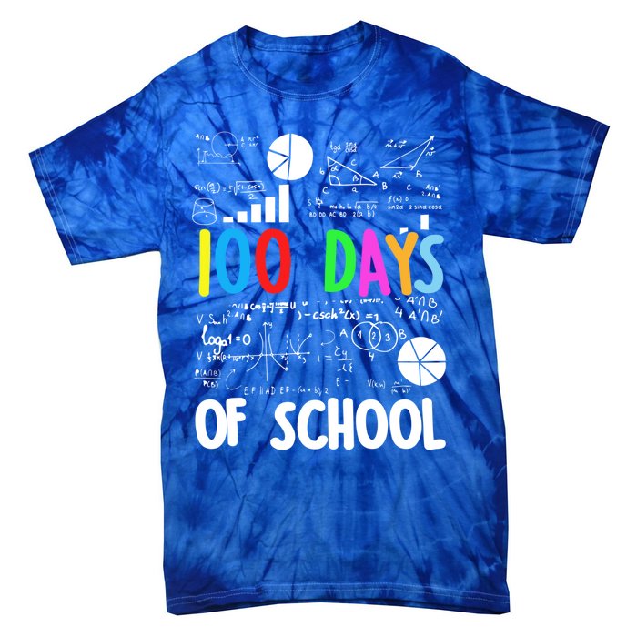 Cute Math Teacher 100 Days Of School Student Maths Class Funny Gift Tie-Dye T-Shirt