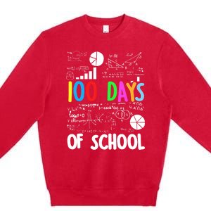 Cute Math Teacher 100 Days Of School Student Maths Class Funny Gift Premium Crewneck Sweatshirt