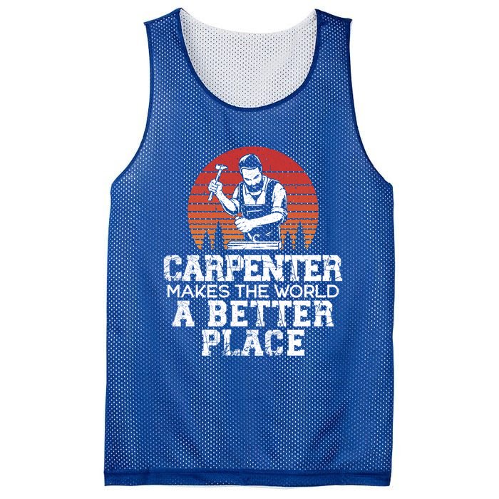 Carpenter Makes This World A Better Place Carpentry Meaningful Gift Mesh Reversible Basketball Jersey Tank