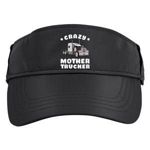 Crazy Mother Trucker Funny Semigifttrailer Truck Big Rig Driver Gift Adult Drive Performance Visor