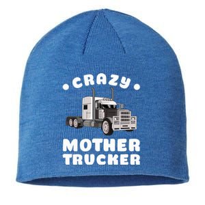 Crazy Mother Trucker Funny Semigifttrailer Truck Big Rig Driver Gift Sustainable Beanie