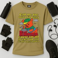 Call Me The Third Lil Piggy Cause IM All Bricked Up Cooling Performance Crew T-Shirt