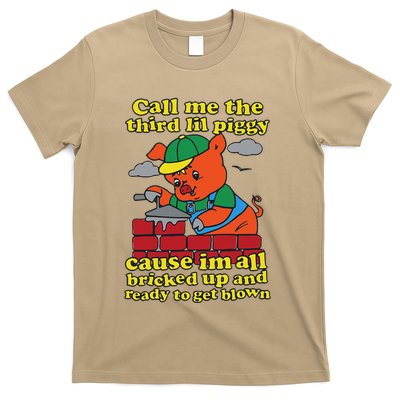 Call Me The Third Lil Piggy Cause IM All Bricked Up T-Shirt