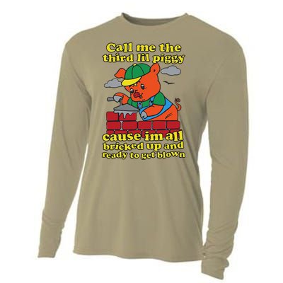 Call Me The Third Lil Piggy Cause IM All Bricked Up Cooling Performance Long Sleeve Crew