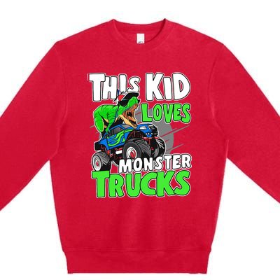 Cute Monster Truck Boys Girls This Loves Monster Trucks Premium Crewneck Sweatshirt