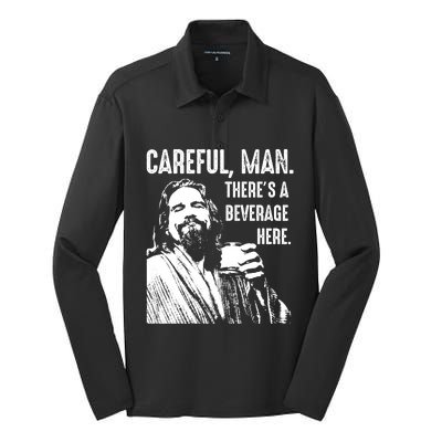 Careful Man ThereS A Beverage Here Silk Touch Performance Long Sleeve Polo