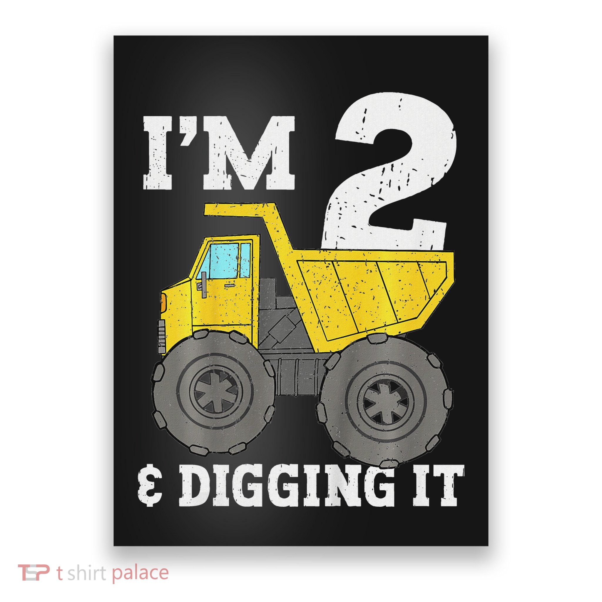 Construction Monster Truck 2nd Birthday Boy 2 Two Poster