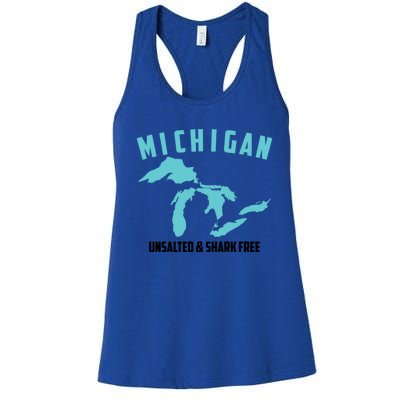 Cool Michigan Unsalted And Shark Free Funny Fisher Gift Women's Racerback Tank