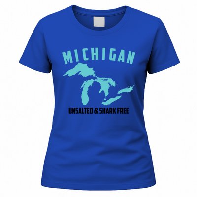 Cool Michigan Unsalted And Shark Free Funny Fisher Gift Women's T-Shirt