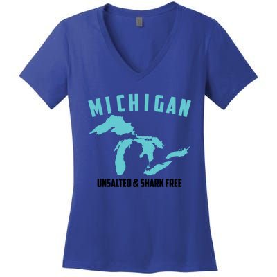 Cool Michigan Unsalted And Shark Free Funny Fisher Gift Women's V-Neck T-Shirt