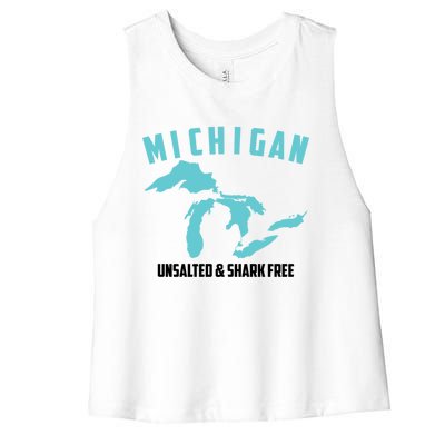 Cool Michigan Unsalted And Shark Free Funny Fisher Gift Women's Racerback Cropped Tank