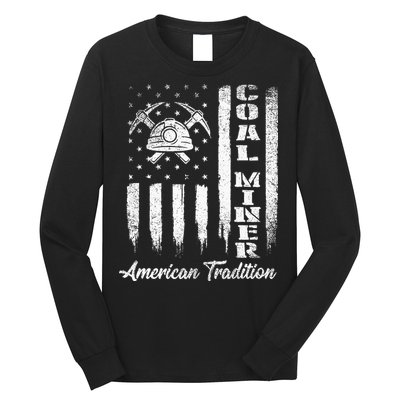 Coal Miner Usa Flag Patriotic Underground Mining Laborer Long Sleeve Shirt
