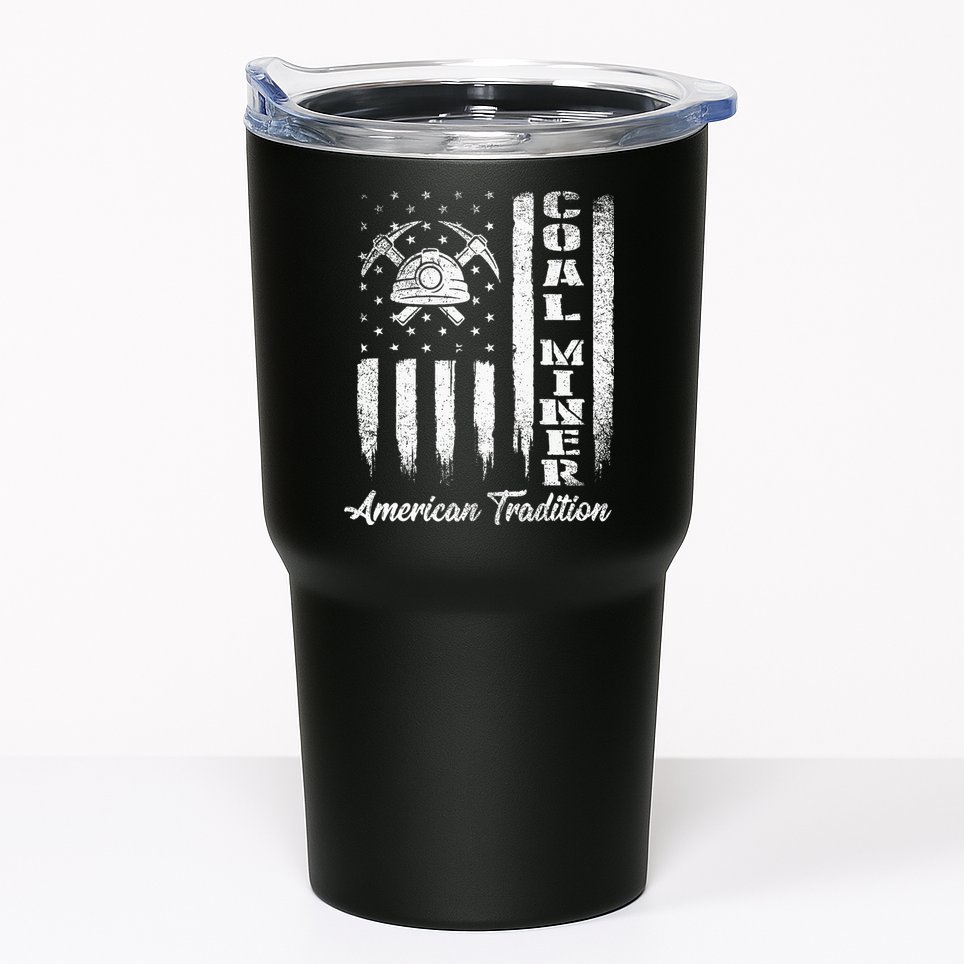 Coal Miner Usa Flag Patriotic Underground Mining Laborer Tumbler
