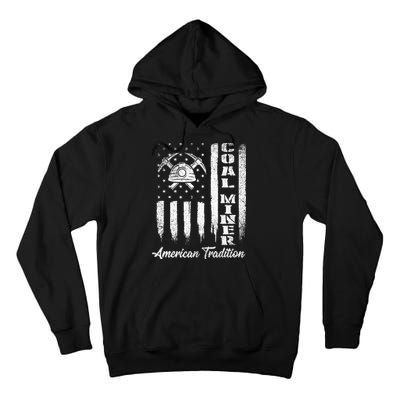 Coal Miner Usa Flag Patriotic Underground Mining Laborer Tall Hoodie
