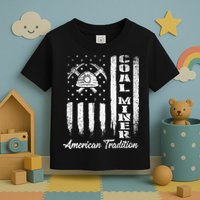 Coal Miner Usa Flag Patriotic Underground Mining Laborer Toddler T-Shirt