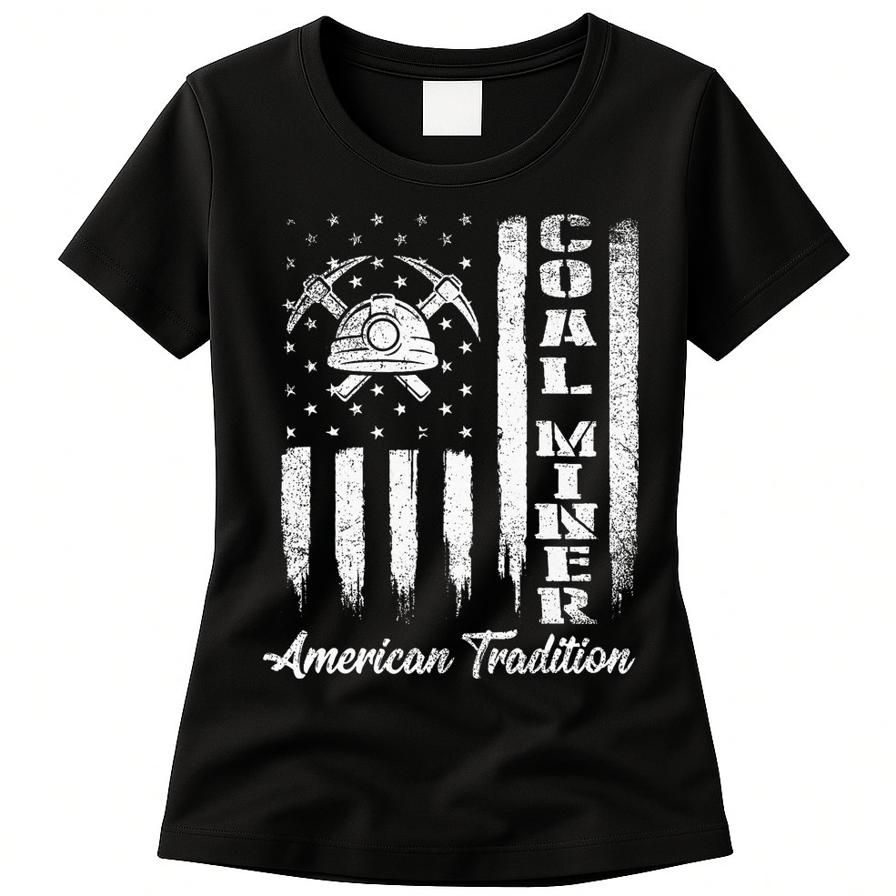 Coal Miner Usa Flag Patriotic Underground Mining Laborer Womens T-Shirt