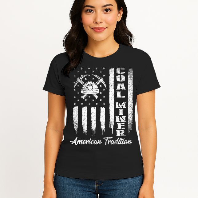 Coal Miner Usa Flag Patriotic Underground Mining Laborer Womens T-Shirt