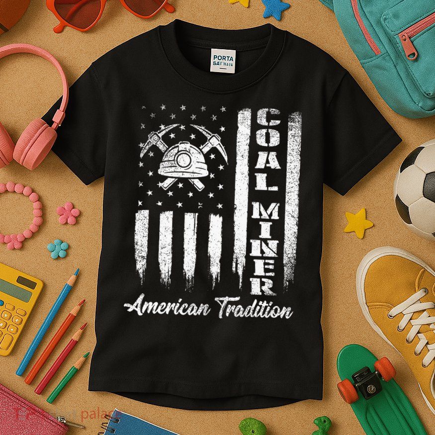 Coal Miner Usa Flag Patriotic Underground Mining Laborer Kids T-Shirt