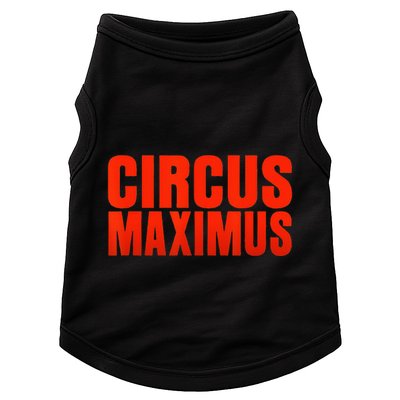 CIRCUS MAXIMUS UTOPIA RAP TRAP HIP HOP MUSIC Doggie Tank