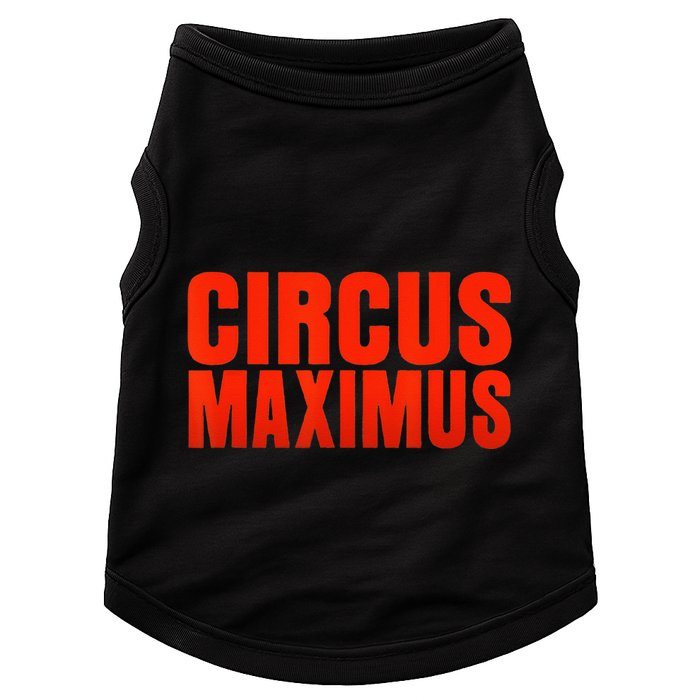 CIRCUS MAXIMUS UTOPIA RAP TRAP HIP HOP MUSIC Doggie Tank