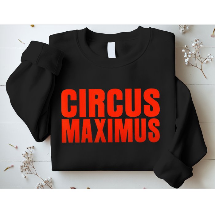 CIRCUS MAXIMUS UTOPIA RAP TRAP HIP HOP MUSIC Sweatshirt