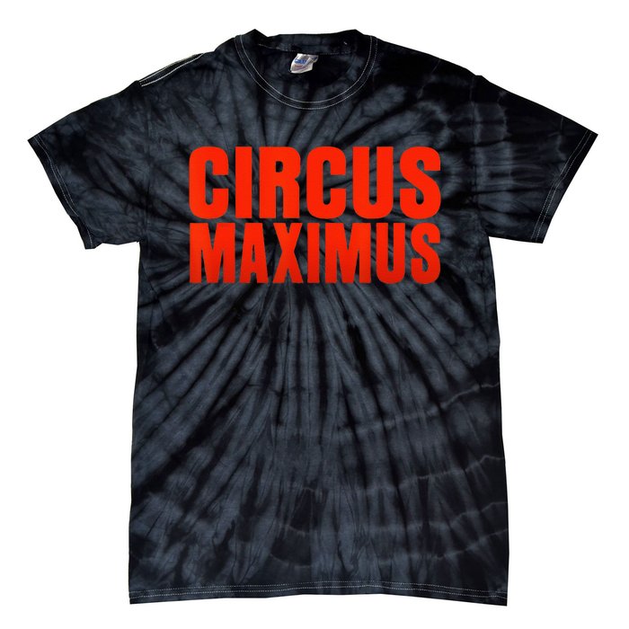 CIRCUS MAXIMUS UTOPIA RAP TRAP HIP HOP MUSIC Tie-Dye T-Shirt