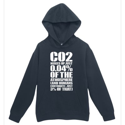 Co2 Makes Up Just 004 Of The Atmosphere Urban Pullover Hoodie