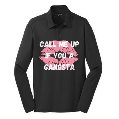 Call Me Up If You A Gangsta Silk Touch Performance Long Sleeve Polo