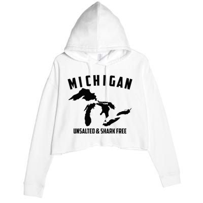 Cool Michigan Unsalted & Shark Free Funny Fishermen Gift Crop Fleece Hoodie