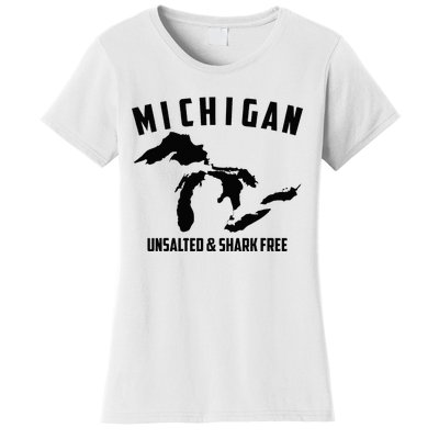 Cool Michigan Unsalted & Shark Free Funny Fishermen Gift Women's T-Shirt