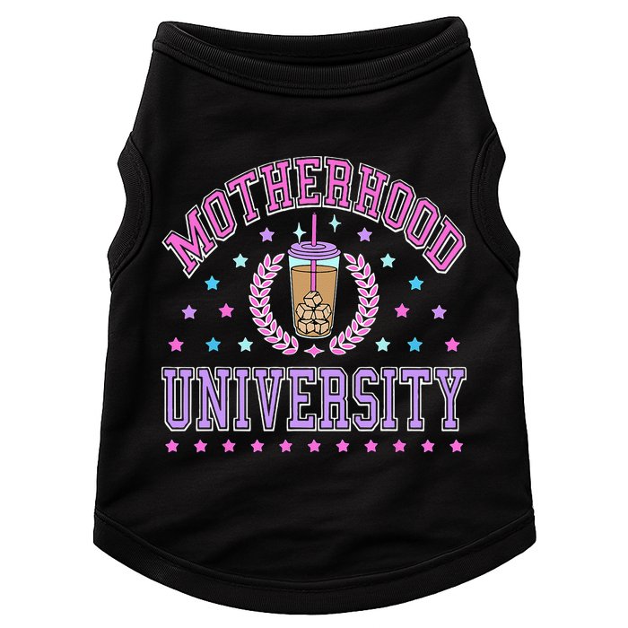 Cool Mamas University Motherhood Of University Graduation Doggie Tank