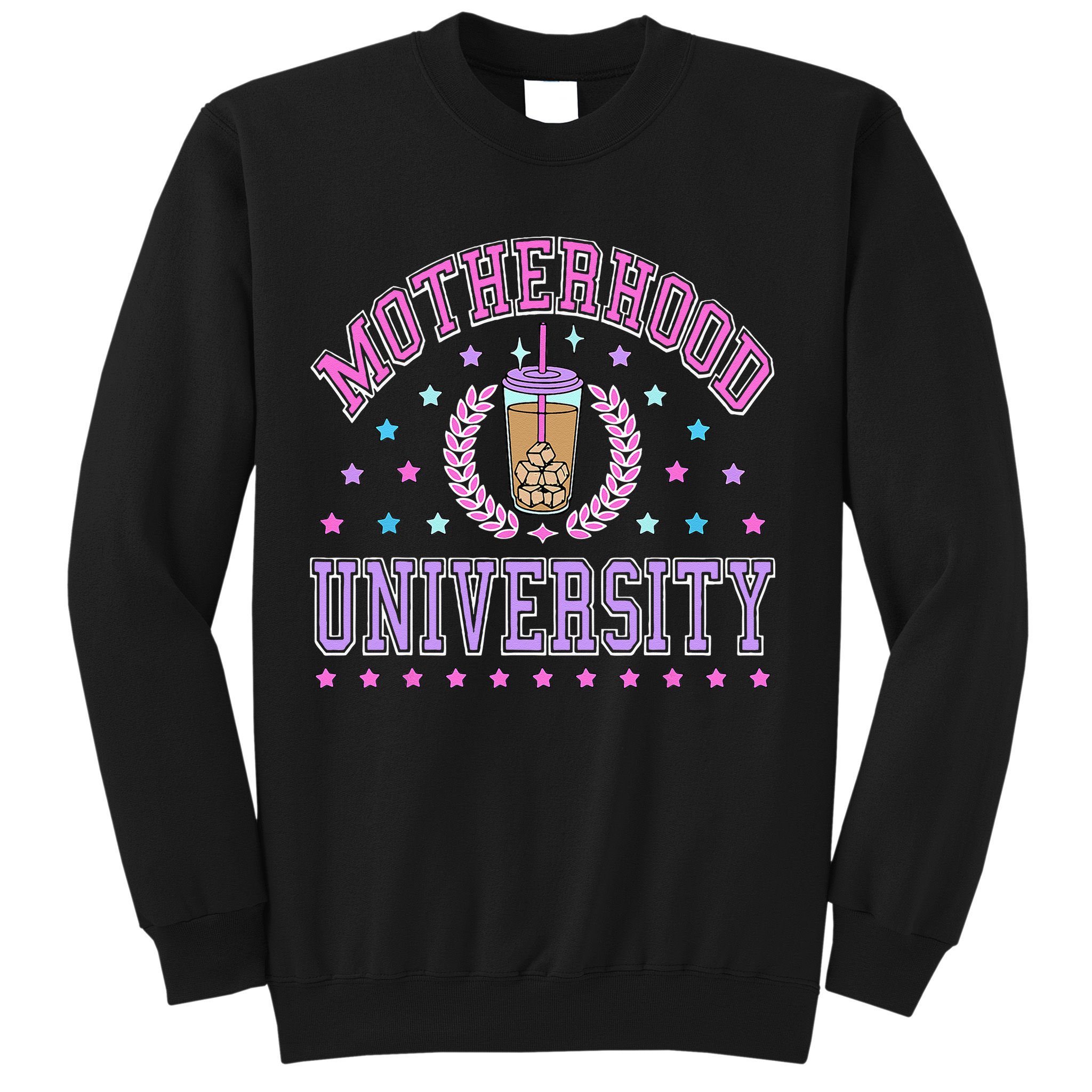 Cool Mamas University Motherhood Of University Graduation Sweatshirt