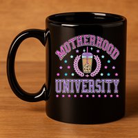 Cool Mamas University Motherhood Of University Graduation 11oz C Handle Ceramic Mug