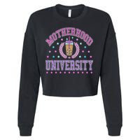 Cool Mamas University Motherhood Of University Graduation Cropped Pullover Crew