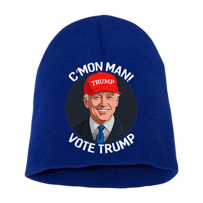 C’Mon Man! Vote Trump Biden Minimalist Short Acrylic Beanie