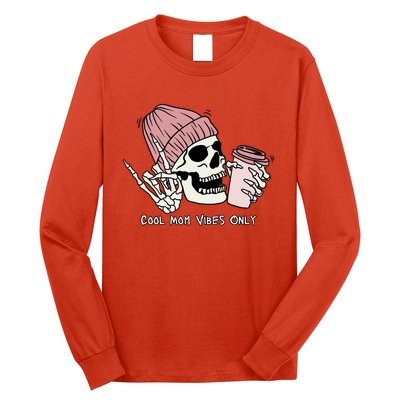 Cool Mom Vibes Only Skeleton Coffee Lover Long Sleeve Shirt