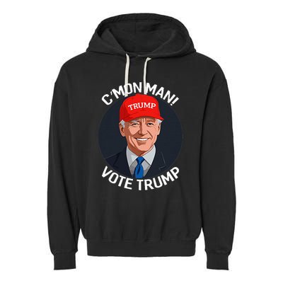 C’Mon Man! Vote Trump Biden Minimalist Political Satire Garment-Dyed Fleece Hoodie