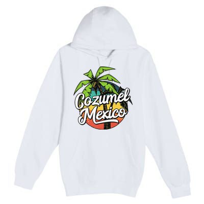 Cozumel Mexico Vacation Premium Pullover Hoodie