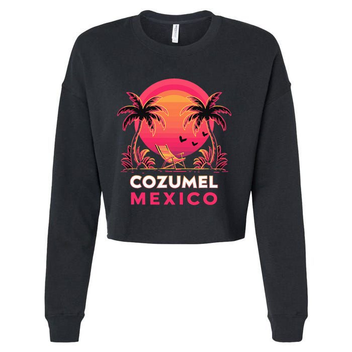 Cozumel Mexico Vacation Cropped Pullover Crew