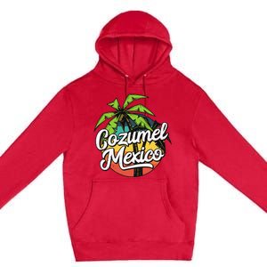 Cozumel Mexico Vacation Premium Pullover Hoodie