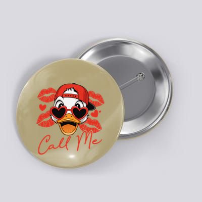 Call Me Valentines Duck Hunting Lover For Hunter Button