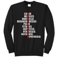 Covid Measles Varicella Vaccinated Cute Saying Idea Sweatshirt