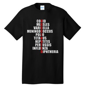 Covid Measles Varicella Vaccinated Cute Saying Idea Tall T-Shirt