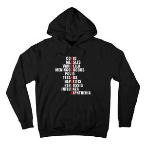 Covid Measles Varicella Vaccinated Cute Saying Idea Tall Hoodie