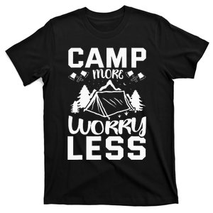 Camp More Worry Less T-Shirt