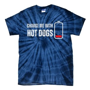 Charge Me With Hot Dogs Funny Wiener Hot Dog Lover Tie-Dye T-Shirt