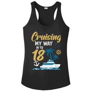 Cruising My Way Into 18th Birthday Cruise 18 Years Old Ladies PosiCharge Competitor Racerback Tank