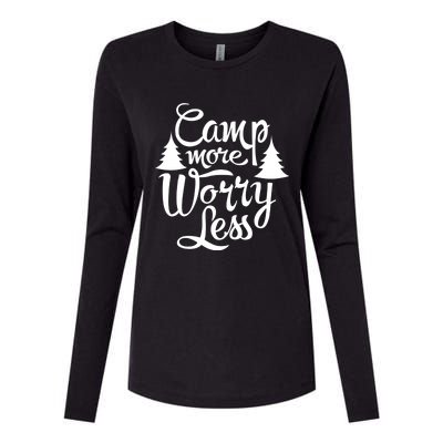 Camp More Worry Less Camping Lover Outdoor Mom Dad Gift Womens Cotton Relaxed Long Sleeve T-Shirt