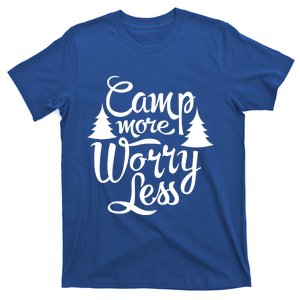 Camp More Worry Less Camping Lover Outdoor Mom Dad Gift T-Shirt